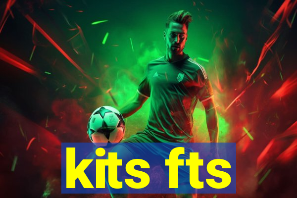 kits fts