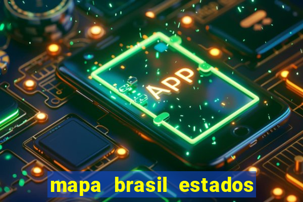 mapa brasil estados e capitais