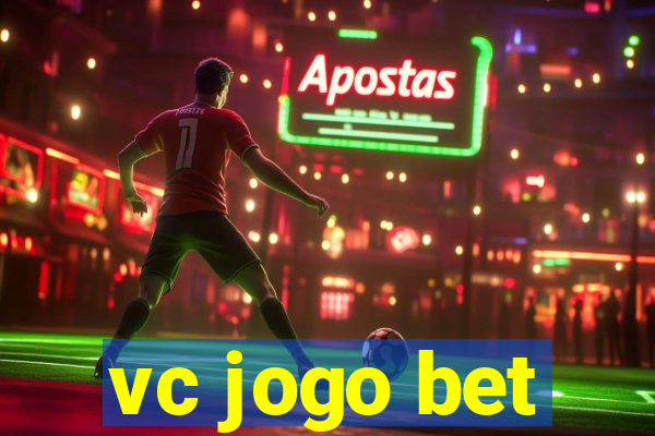 vc jogo bet