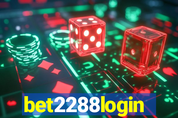 bet2288login