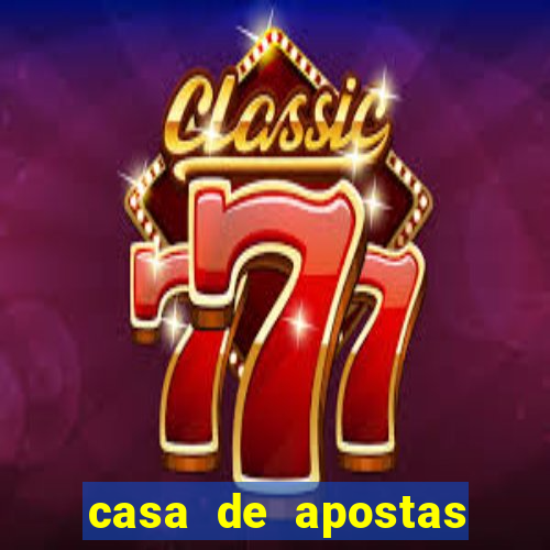 casa de apostas com pagamento antecipado