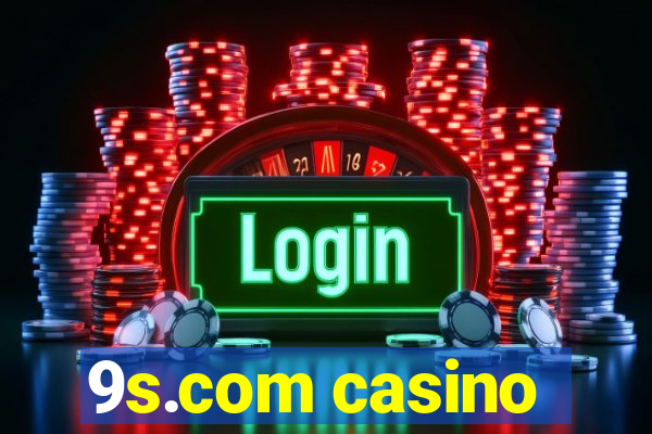 9s.com casino