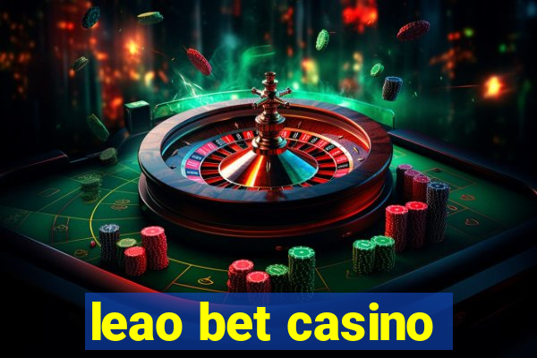 leao bet casino