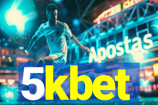 5kbet
