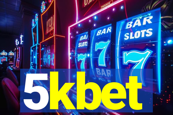 5kbet