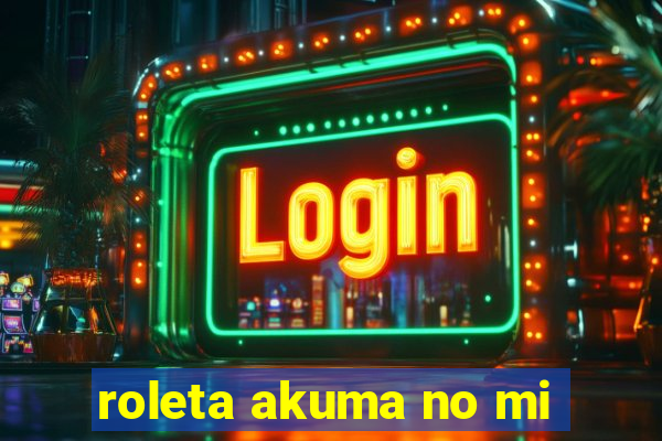 roleta akuma no mi