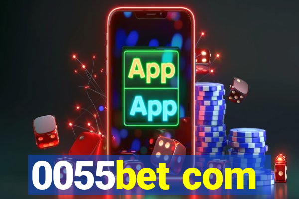 0055bet com
