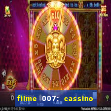 filme 007: cassino royale completo dublado youtube