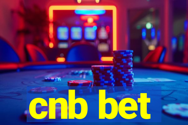 cnb bet