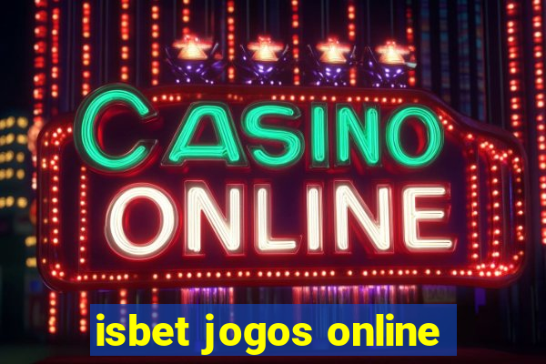 isbet jogos online