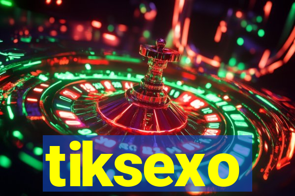 tiksexo