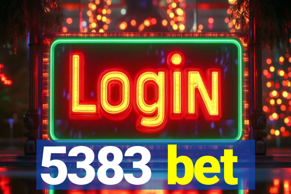 5383 bet