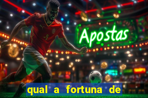 qual a fortuna de dado dolabella