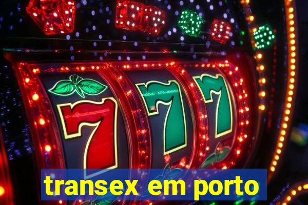 transex em porto