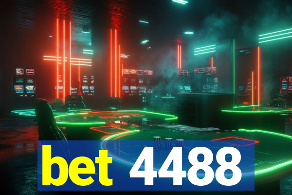 bet 4488