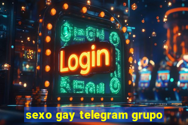 sexo gay telegram grupo