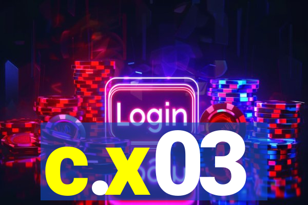 c.x03