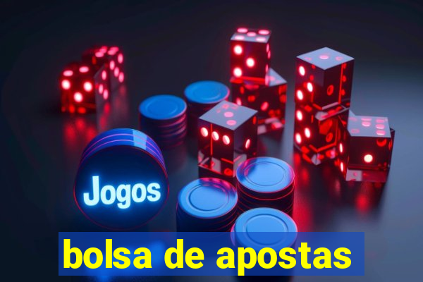 bolsa de apostas