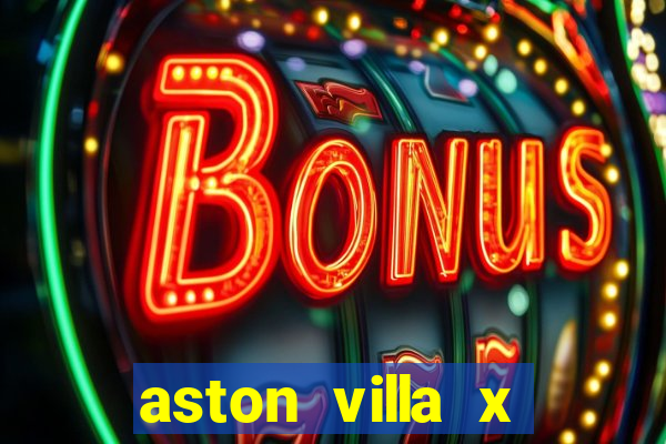 aston villa x liverpool futemax