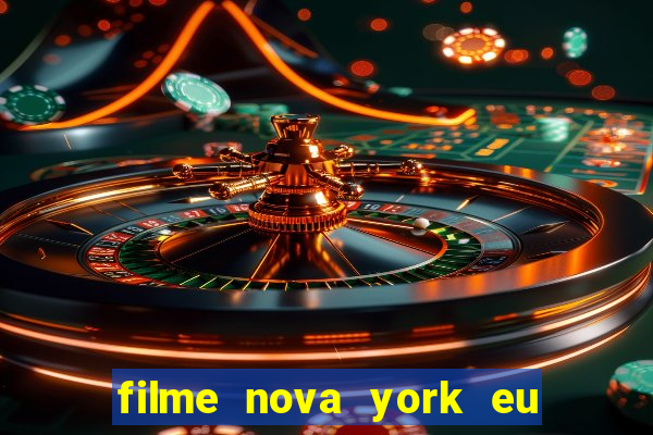 filme nova york eu te amo
