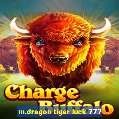 m.dragon tiger luck 777
