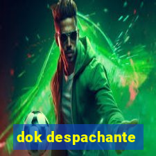 dok despachante