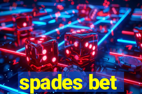 spades bet