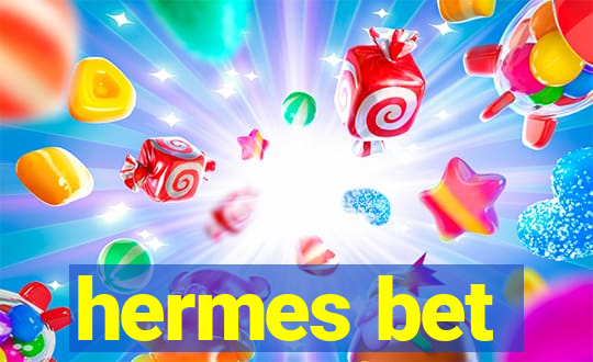 hermes bet
